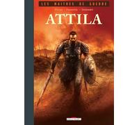 Les Maîtres de guerre - Attila
