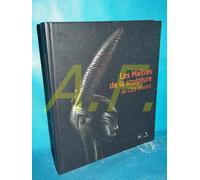 LES MAITRES DE LA SCULPTURE DE COTE D'IVOIRE