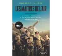 Les maîtres de l'air - Donald L. Miller - Michel Lafon - broché - Récit