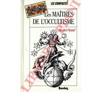 Les maitres de l'occultisme