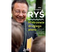 Les maîtres de l'ombre. - Grzegorz Ryś (Interviews auf Polnisch)