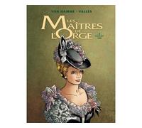Les Maîtres de l'Orge - Tome 02 NE Margrit, 1886 - Jean Van Hamme - Glénat - cartonné - Bande dessinée