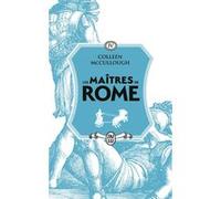 Les maîtres de Rome Colleen McCullough (Auteur), Jean-Paul Mourlon (Traduction)