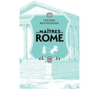 Les maîtres de Rome Colleen McCullough (Auteur), Jean-Paul Mourlon (Traduction)