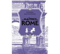 Les maîtres de Rome Colleen McCullough (Auteur), Martine Desoille (Traduction)