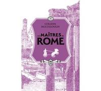 Les maîtres de Rome Colleen McCullough (Auteur), Mélanie Carpe (Traduction)