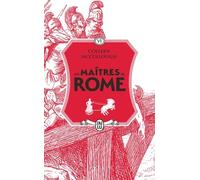 Les maîtres de Rome Colleen McCullough (Auteur), Jean-Paul Mourlon (Traduction)