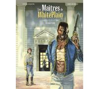 Les Maitres de White Plain - vol. 02/2 - Collectif - Bamboo Eds - cartonné - Bande dessinée