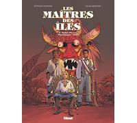 Les Maîtres des Iles - Tome 03: Saint-Pierre, Martinique, 1848