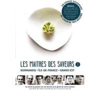 Les maîtres des saveurs - épisode 1