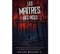 Les Maîtres Des Vices - Dystopie Post-Apocayptique