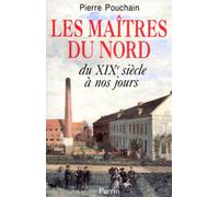 Les Maîtres du Nord. Du XIXe siècle à nos jours