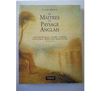 Les Maîtres du Paysage anglais : de la renaissance à nos jours