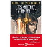 Les Maîtres enlumineurs - tome 1 Robert Jackson Bennett (Auteur), Laurent Philibert-Caillat (Traduction)