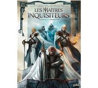 Les Maîtres inquisiteurs - Intégrale T01 à T06