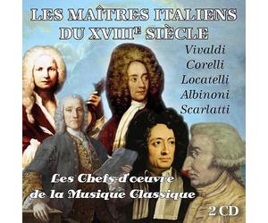 Les Maîtres Italiens du Xviiie Siècle