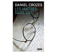 Les maîtres sans dieu