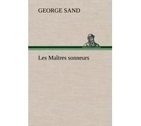 Les Maîtres Sonneurs