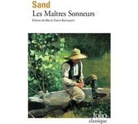 Les Maîtres Sonneurs George Sand (Auteur), Marie-Claire Bancquart (Edité par)