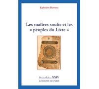 Les maîtres soufis et les « peuples du Livre » - Studia Arabica XXIV - Ephraïm Herrera - De Paris - broché - Essai