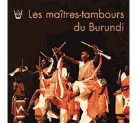 The Master Drummers of Burundi
