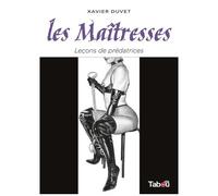 Les Maîtresses : Leçons De Prédatrices - Tome 8