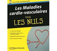Les maladies cardiovasculaires pour les Nuls