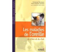 Les maladies de oreille du chien et du chat - Pierre-Antoine Germain - Ed. Du Point Veterinaire - broché - Etude