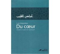 Les Maladies Du Cœur - Ahmad Ibn Taymiyya - Tawbah - broché - Essai