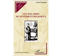 Les maladies du sentiment religieux
