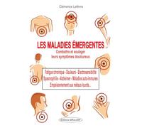 Les Maladies Émergentes - Les Méthodes Pour Les Combattre