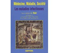 Les maladies infectieuses - Laurent Visier - Sauramps Medical - broché - Etude