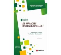 Les maladies professionnelles Gestion - Tarification - Contentieux - Sandrine Ferrand - Gereso Eds - broché - Guide