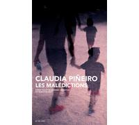 Les Malédictions - Claudia Piñeiro - Actes sud - broché - Roman