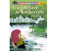 Les maléfices de Barbeverte