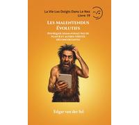 Les Malentendus Évolutifs: Pourquoi Adam n'avait pas de plan B et autres vérités déconcertantes