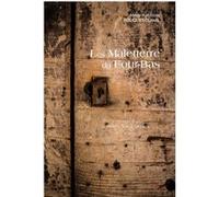 Les maletterre du four-bas M.A Rouquet-Claval (Auteur)
