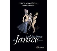 Les Malheurs de Janice - Intégrale