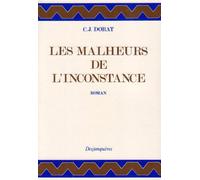 Les Malheurs de l'inconstance ou Lettres de la Marquise de Syrcé et du Comte de Mirbelle