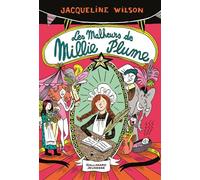 Les malheurs de Millie Plume - Jacqueline Wilson - Gallimard jeunesse - broché - Roman junior dès 9 ans