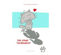 Les Malheurs de Roxy: un chat ordinaire