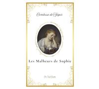 LES MALHEURS DE SOPHIE
