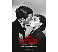 Les Malheurs des temps