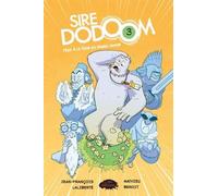 Les Malins Sire Dodoom Tome 3 - Péril à La Tour Du Grand Savoir
