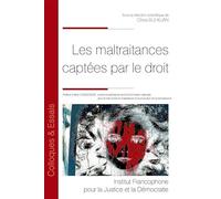 Les maltraitances captées par le droit (216)