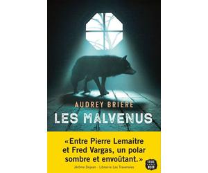 Les Malvenus - Audrey Brière - Seuil - broché - Roman