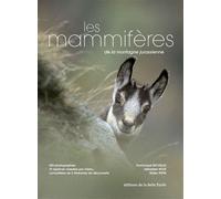 Les mammiferes de la montagne jurassienne - Dominique Michelat - Belle Etoile Eds De La - broché - Guide