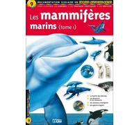 Les Mammifères Marins - Tome 1