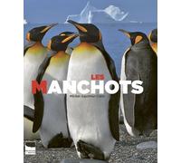 Les Manchots - Michel Gauthier-Clerc - Delachaux et niestlé - broché - Guide