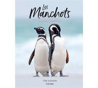 Les manchots Tom Jackson (Auteur)